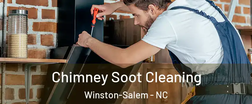 Chimney Soot Cleaning Winston-Salem - NC