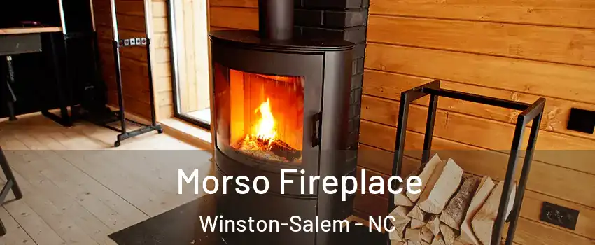 Morso Fireplace Winston-Salem - NC