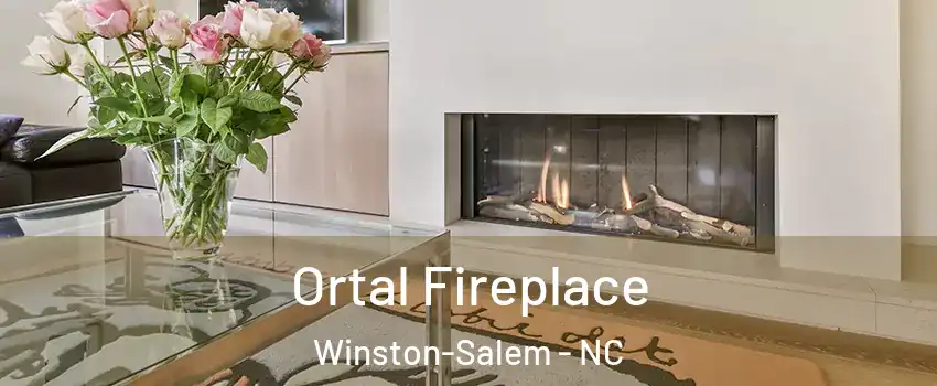 Ortal Fireplace Winston-Salem - NC